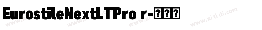 EurostileNextLTPro r字体转换